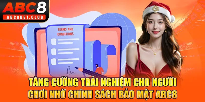 Tăng cường trải nghiệm cho người chơi nhờ chính sách bảo mật ABC8